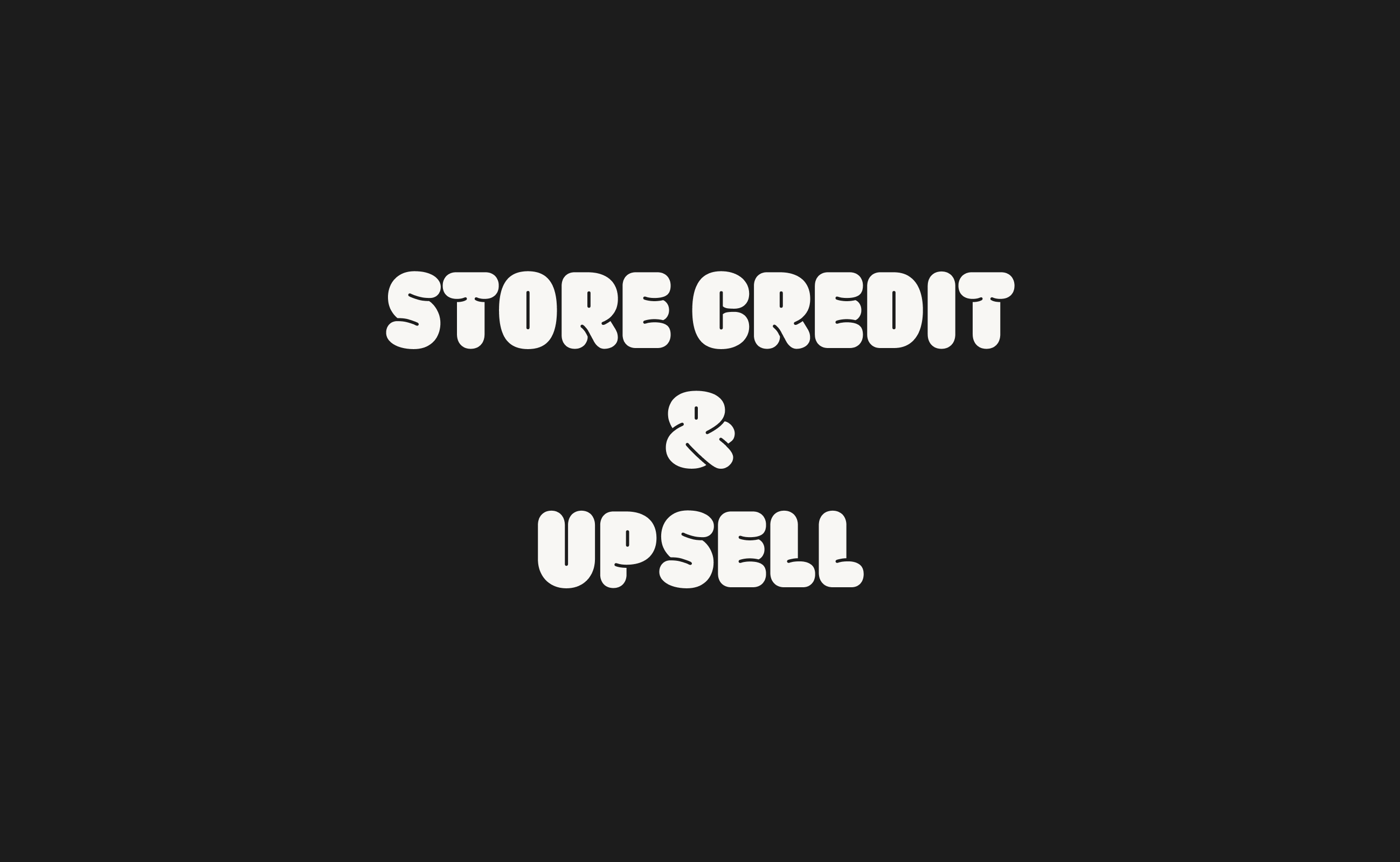 Advantages of Shopify Store Credit in upsells over traditional upsell modules thumbnail