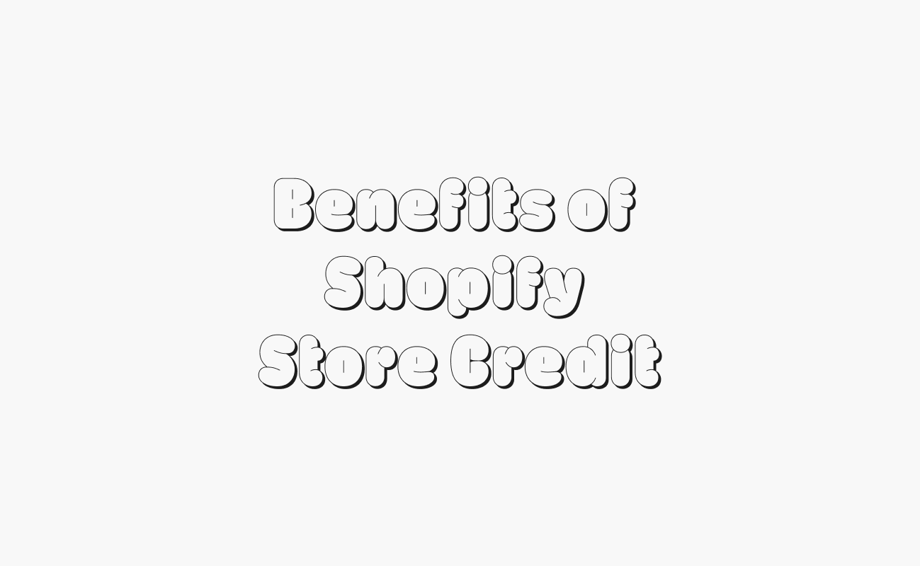 Die Vorteile von Shopify Store Credit für kleinere Shopify Stores thumbnail