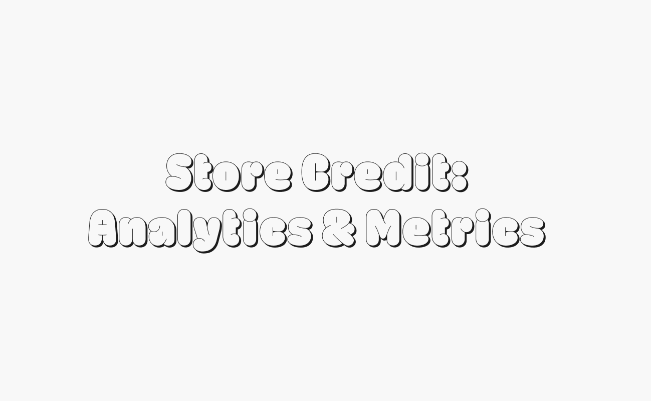 Essentielle Analysen und Metriken, die bei der Implementierung von Shopify Store Credits zu beachten sind thumbnail