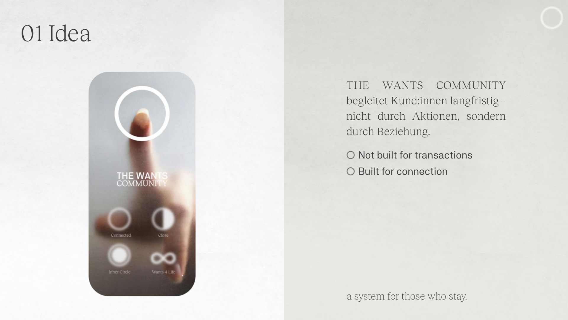 Nicht für Transaktionen gebaut. Sondern für Verbindung. Ein System für alle, die bleiben - mit THE WANTS.